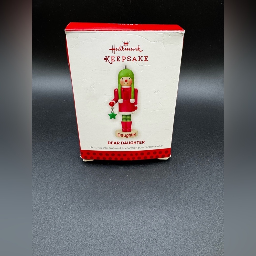 Hallmark Keepsake Christmas Ornament Dear Daughter From 2013 W Box Nutcracker